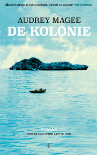 De kolonie - Audrey Magee (ISBN 9789493367630)