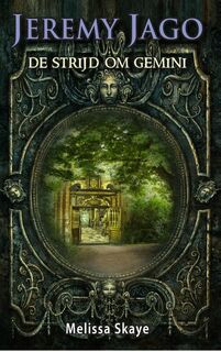 De strijd om Gemini - Melissa Skaye (ISBN 9789463080125)