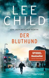 Der Bluthund - Lee Child (ISBN 9783734110771)