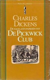 De nagelaten papieren van de Pickwick Club - Charles Dickens, Godfried Bomans (ISBN 9789027491268)