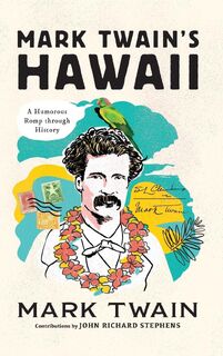Mark Twain's Hawaii - Mark Twain (ISBN 9781493053124)