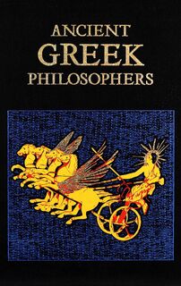 Ancient Greek Philosophers - Editors of Canterbury Classics (ISBN 9781667211640)