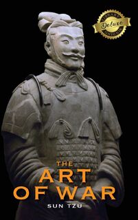 The Art of War (Deluxe Library Edition) (Annotated) - Sun Tzu (ISBN 9781774378717)