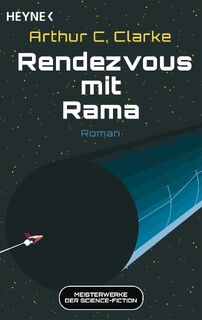 Rendezvous mit Rama - Arthur C. Clarke (ISBN 9783453322905)
