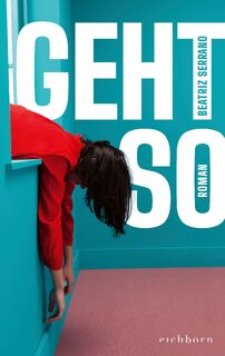 Geht so - Beatriz Serrano (ISBN 9783847902126)