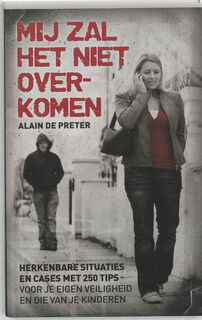 Mij zal het niet overkomen - A. de Preter (ISBN 9789056179434)