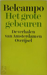 Grote gebeuren - Belcampo (ISBN 9789021504704)