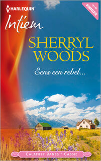 Eens een rebel... - Sherryl Woods (ISBN 9789402517378)