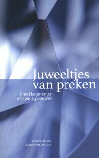 Juweeltjes van preken - Jaap H. van der Laan (ISBN 9789493349728)