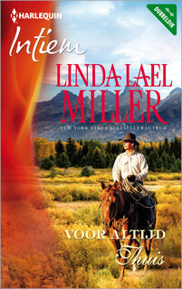 Voor altijd thuis - Linda Lael Miller (ISBN 9789402520477)