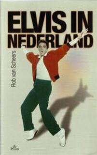 Elvis in Nederland - Rob van Scheers (ISBN 9789068015553)