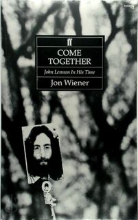 Come Together - Jon Wiener (ISBN 9780571135769)