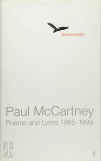 Blackbird singing - Paul McCartney, [Ed.] Adrian Mitchell (ISBN 9780571207893)