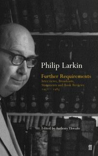 Further Requirements - Philip Larkin (ISBN 9780571216147)