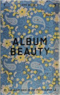 Album Beauty - Erik Kessels, Christian Bunyan (ISBN 9791090306097)
