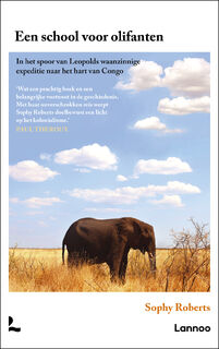 Een school voor olifanten - Sophy Roberts (ISBN 9789059960152)