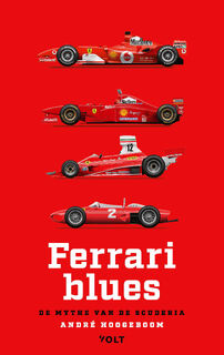 Ferrari blues - Andre Hoogeboom (ISBN 9789062224517)