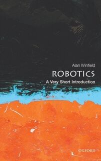 Robotics - Alan (Professor Winfield (ISBN 9780199695980)