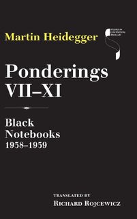 Ponderings VII–XI - Martin Heidegger (ISBN 9780253024718)