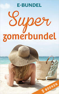 Superzomerbundel (5-in-1) - Elizabeth Power, Susan Mallery, Dorien Kelly, Cara Colter, Dana Marton (ISBN 9789402524529)
