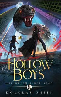 The Hollow Boys - Douglas Smith (ISBN 9781928048329)