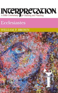 Ecclesiastes - William P. Brown (ISBN 9780804231466)
