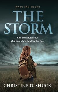 The Storm - Christine D Shuck (ISBN 9780982005125)