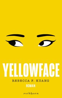 Yellowface - Rebecca F. Kuang (ISBN 9783847901624)