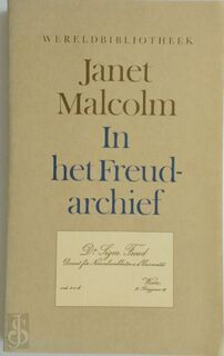 In het Freud-archief - Janet Malcolm, Han Israëls (ISBN 9789028415034)