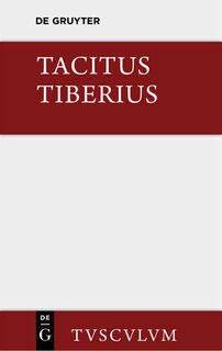 Tiberius - Cornelius Tacitus (ISBN 9783110361742)