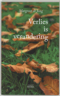 Verlies is verandering - M. de Jong-kruiswijk (ISBN 9789025954253)