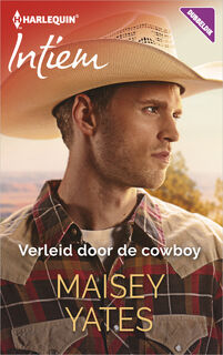 Verleid door de cowboy - Maisey Yates (ISBN 9789402527315)