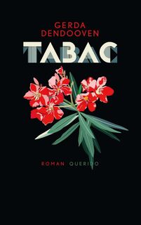 Tabac - Gerda Dendooven (ISBN 9789021408200)