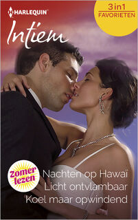 Nachten op Hawaï ; Licht ontvlambaar ; Koel maar opwindend (3-in-1) - Kerri Leroy, Julie Cohen, Jan Colley (ISBN 9789402530063)