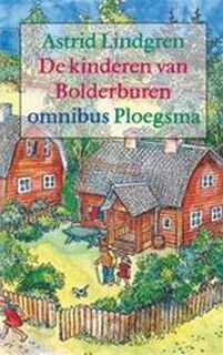 De kinderen van Bolderburen - Astrid Lindgren (ISBN 9789021612829)