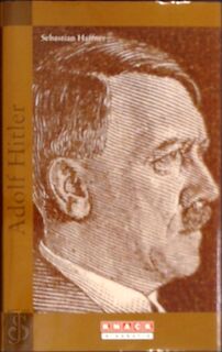 Adolf Hitler - S. Haffner (ISBN 9789086790074)