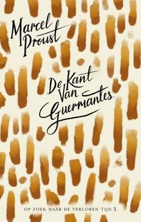 De kant van Guermantes - Op zoek naar de verloren tijd 3 - Marcel Proust (ISBN 9789403124100)