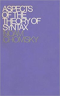 Aspects of the Theory of Syntax - Noam Chomsky (ISBN 9780262530071)