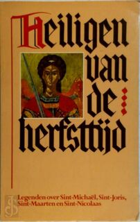 Heiligen van de herfsttijd - Jacobus Voragine (ISBN 9789060382097)