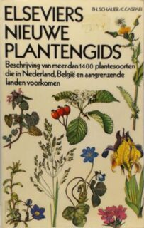 Elseviers nieuwe plantengids - Th. Schauer, C. Caspari (ISBN 9789010024381)