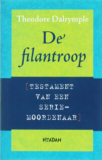 De filantroop - Theodore Dalrymple (ISBN 9789046802564)