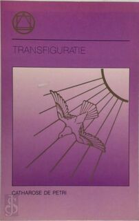 Transfiguratie - Catharose de Petri (ISBN 9789067321600)