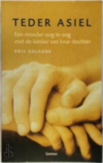 Teder asiel - Kris Gelaude (ISBN 9789020939798)