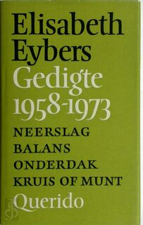 Gedigte 1958-1973 - Elisabeth Eybers (ISBN 9789021461915)