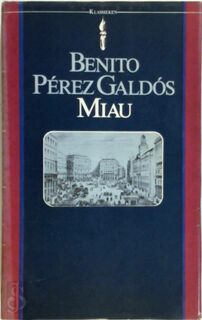 Miau - Benito Pérez Galdós (ISBN 9027491240)