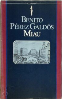 Miau - Benito Pérez Galdós (ISBN 9027491240)