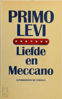 Liefde en meccano - Primo Levi, Reinier Speelman