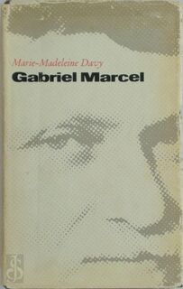 Gabriel Marcel - Marie Magdeleine Davy