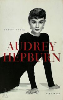 Audrey Hepburn - B. Paris (ISBN 9789041401915)