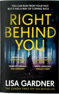 Right Behind You - Lisa Gardner (ISBN 9781472220363)